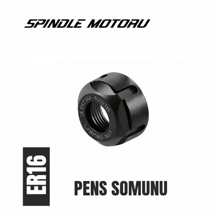 ER-16 Pens Somunu